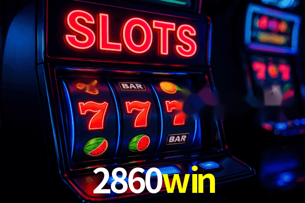 Jogos online 2860win