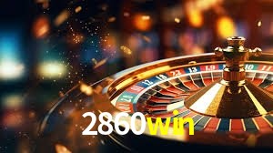 Descubra a Essência do 2860win: Nossa História e Compromissos